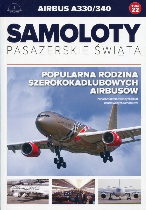 Samoloty pasażerskie świata Tom 22 Airbus A330/340