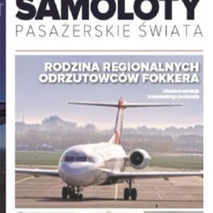 Samoloty pasażerskie świata Tom 36 FOKKER 28/70/100