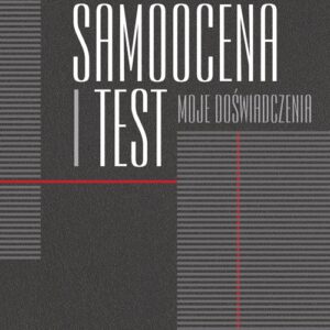 Samoocena i test Moje doświadczenia