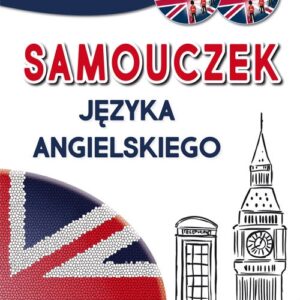 Samouczek języka angielskiego dla początkujących. Podręcznik + 2 płyty CD gratis