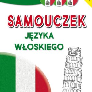 Samouczek języka włoskiego. Podręcznik + 3 płyty CD gratis