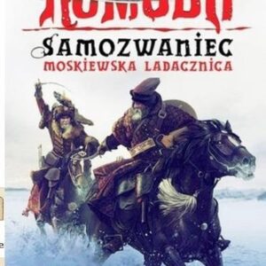 Samozwaniec. Moskiewska ladacznica