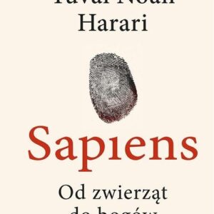 Sapiens. Od zwierząt do bogów