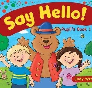 Say Hello 1. Pupils book