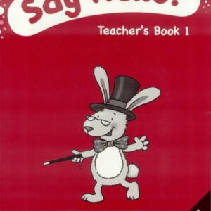 Say Hello 1. Teachers Book + CD-ROM
