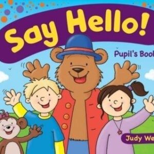 Say Hello 2. Pupils Book