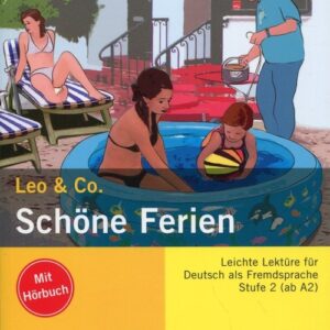 Schone Ferien Leo & Co. Lekture
