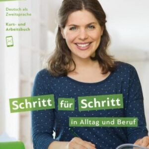 Schritt fur Schritt in Alltag und Beruf 1 A1.1 AB