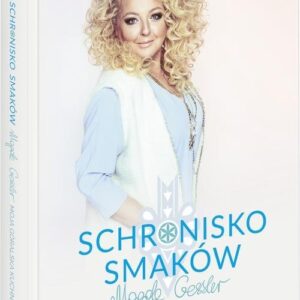 Schronisko Smaków Moja góralska kuchnia