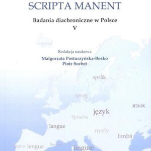 Scripta manent V Badania diachroniczne