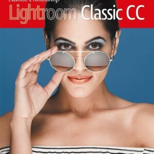 Sekrety cyfrowej ciemni Scotta Kelbyego. Edycja i obróbka zdjęć w programie Adobe Photoshop Lightro