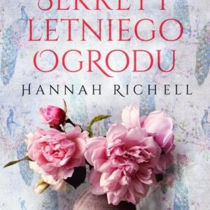 Sekrety letniego ogrodu