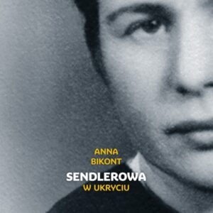 Sendlerowa w ukryciu. oprawa miękka