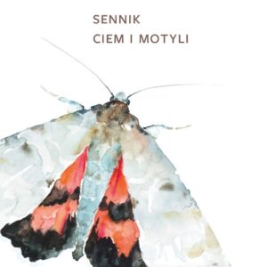 Sennik ciem i motyli