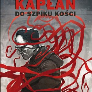 Serafin Kaszuba Kapłan do szpiku kości