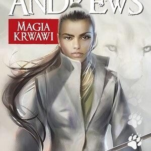 Seria z Kate Daniels T.4 Magia krwawi