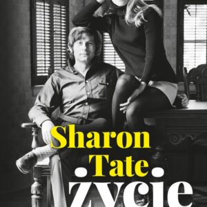 Sharon Tate. Życie