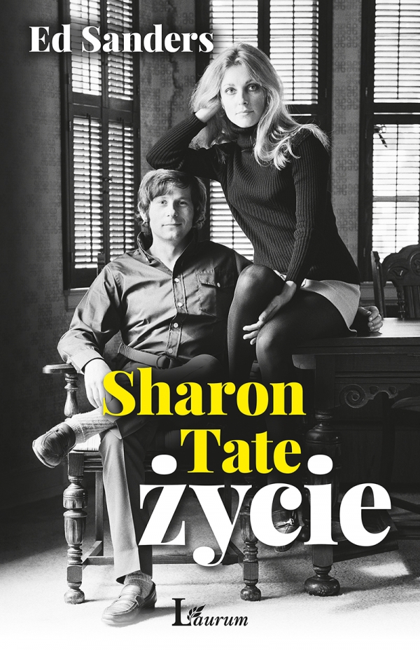 Sharon Tate. Życie