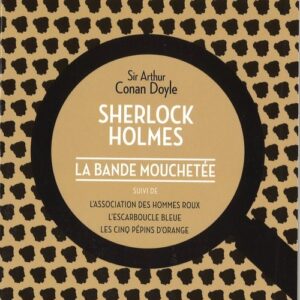 Sherlock Holmes Bande mouchetee