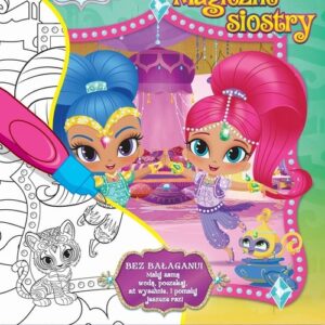Shimmer & Shine. Wodne kolorowanie: Magiczne siostry