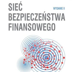 Sieć bezpieczeństwa finansowego (wyd. II)