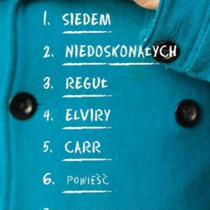 Siedem niedoskonałych reguł Elviry Carr