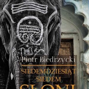 Siedemdziesiąt siedem słoni