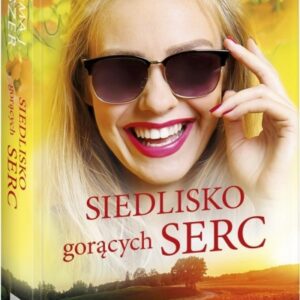 Siedlisko gorących serc
