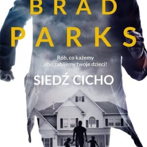 Siedź cicho