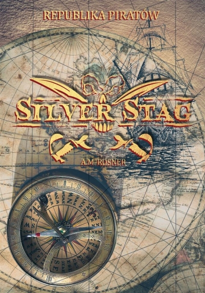 Silver Stag. Republika piratów. Tom 1