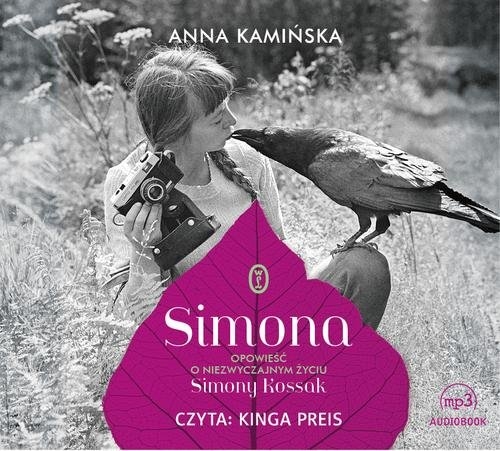 Simona (Audiobook). Opowieść o niezwyczajnym życiu Simony Kossak