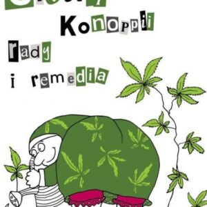 Siostry Konoppii rady i remedia