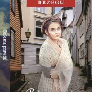 Siostry ze Złotego Brzegu 50   /K/. Bolesna prawda