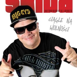 Skiba Ciągle na wolności.. Autobiografia łobuza