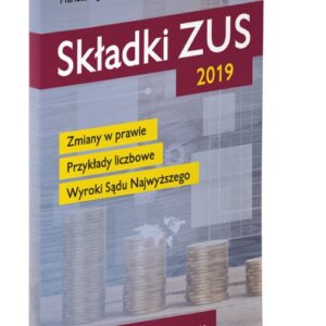 Składki ZUS 2019