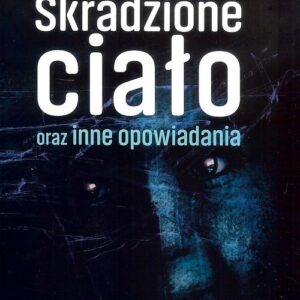 Skradzione ciało