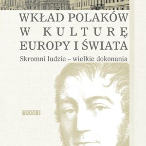 Skromni ludzie - wielkie dokonania