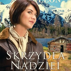 Skrzydła nadziei. Niebo nad Alaską #2