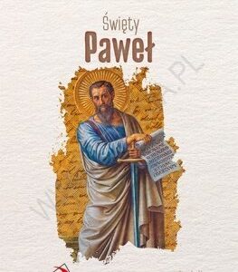 Skuteczni Święci święty Paweł
