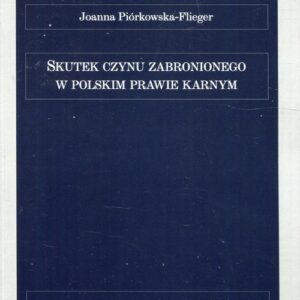 Skutek czynu zabronionego w polskim prawie karnym