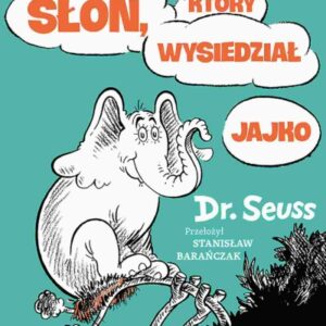 Słoń, który wysiedział jajko