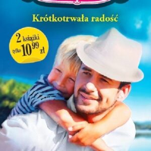 Słoneczny zakątek Tom 16 + książka z nowej kolekcji. Krótkotrwała radość +