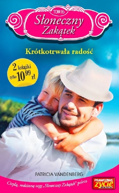 Słoneczny zakątek Tom 16 + książka z nowej kolekcji. Krótkotrwała radość +