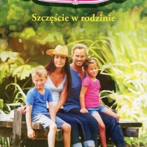 Słoneczny Zakątek Tom 17 Szczęście w rodzinie