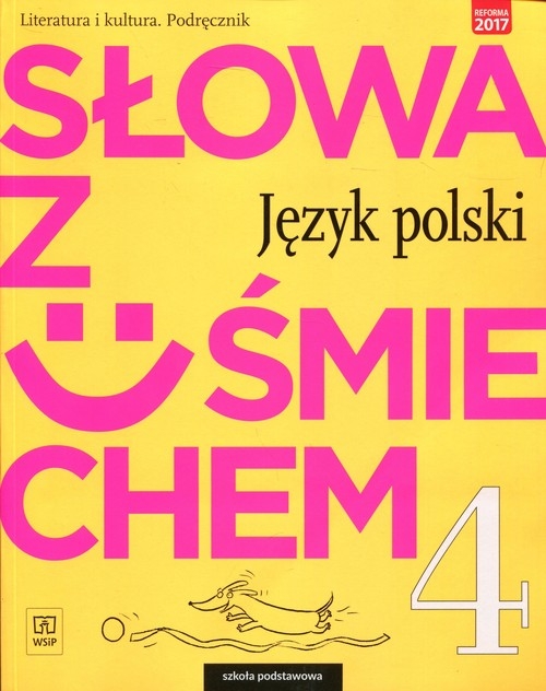 Słowa z uśmiechem 4 Literatura i kultura Podręcznik. Szkoła podstawowa