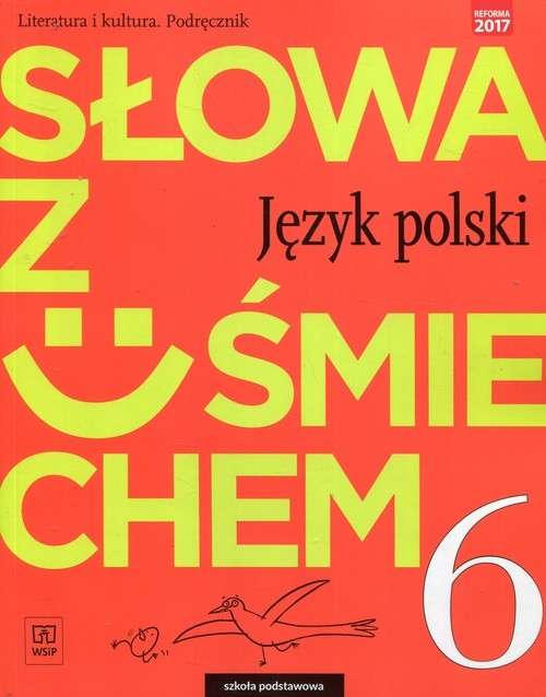 Słowa z uśmiechem Literatura kl.6 Podręcznik*D