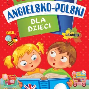 Słownik angielsko-polski dla dzieci