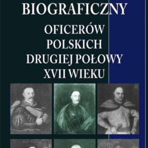 Słownik biograficzny oficerów pol. II poł. ...T.1
