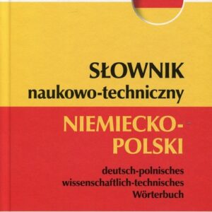 Słownik naukowo-techniczny niemiecko-polski