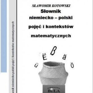 Słownik niemiecko-polski pojęć i kontekstów...z.32